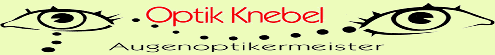 Optik Knebel